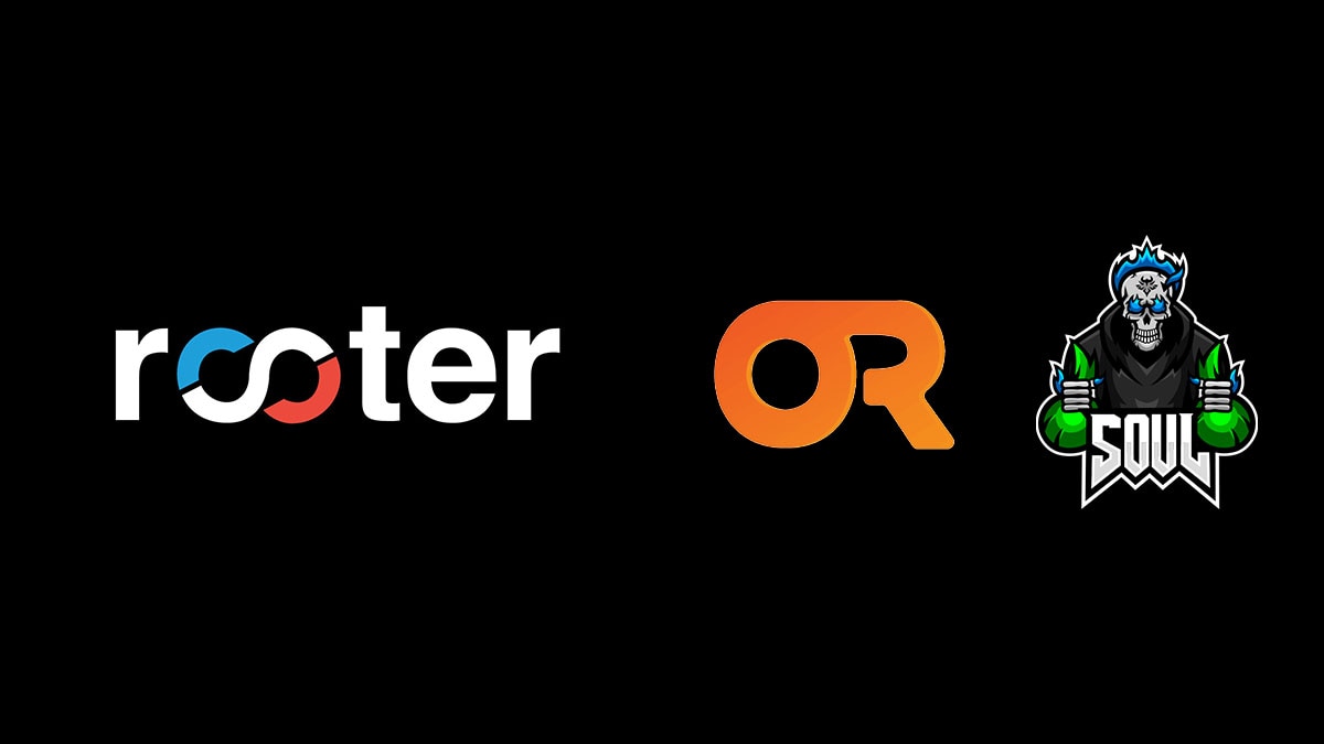 Rooter teams with OR Esports and Team SouL as exclusive broadcast partner